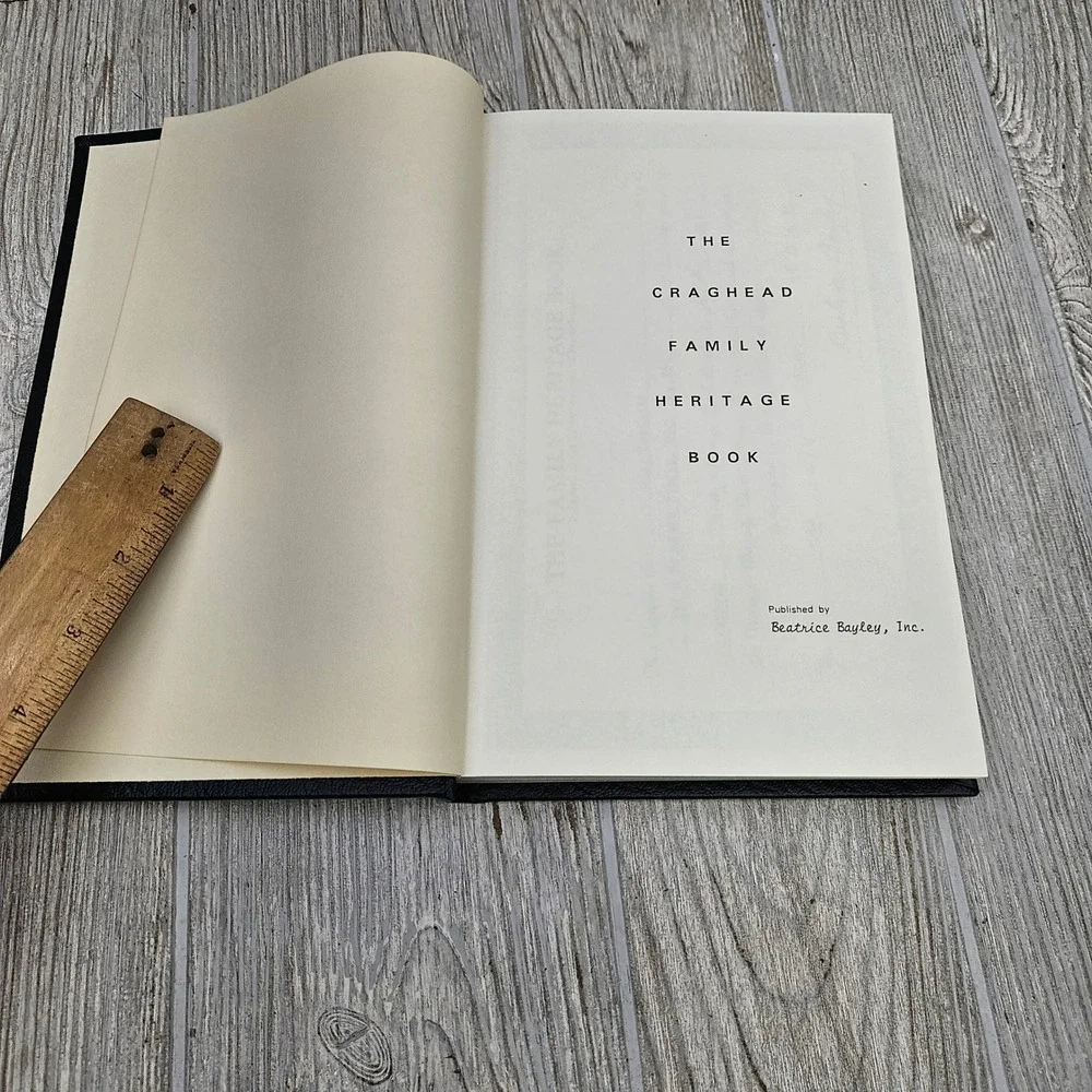 The‎ Craghead Family Heritage Book Hardcover Beatrice Bayley